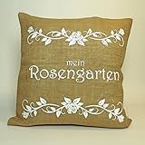 Jute-Kissen-Bezug *Mein Rosengarten* / Kaffee-Sack-Leinen / Rupfen / Garten Dekoration: rustikal & vintage - Shabby-Chic-Style - retro: Dekokissen 50 cm x 50 cm - HANDMADE