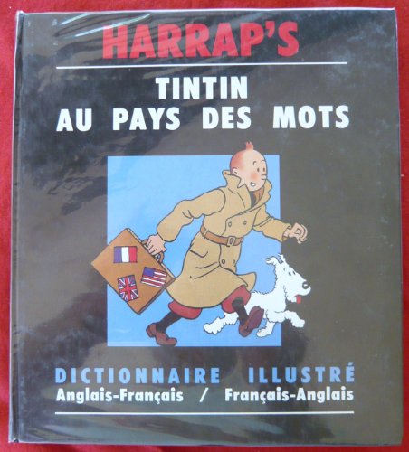 couverture de : Tintin au pays des mots. Dictionnaire Anglais-Fran&ccedil;ais/Fr...