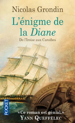 Download L'énigme de la Diane : De L'iroise aux Caraïbes Download L'énigme de la Diane : De L'iroise aux Caraïbes