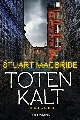 Book's Cover of Totenkalt: Thriller (Detective Sergeant Logan McRae 10) (German Edition)