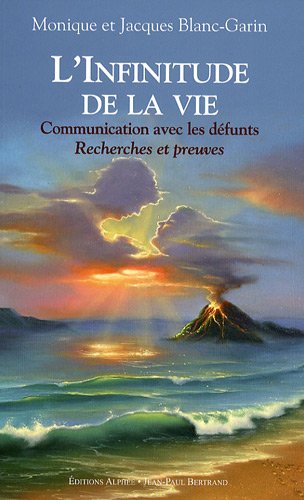 Download L'infinitude de la vie : Communication avec les défunts, recherches et preuves Download L'infinitude de la vie : Communication avec les défunts, recherches et preuves
