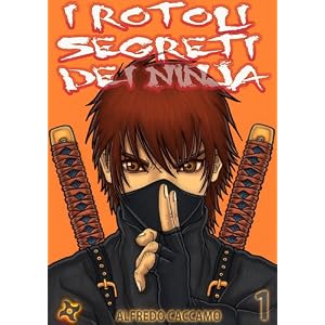 I Rotoli Segreti dei Ninja - 忍 - Cover Variant