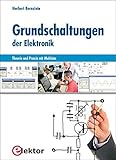 Image de Grundschaltungen der Elektronik: Theorie und Praxis mit Multisim