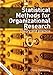 Statistical Methods for Organizational Research: Theory and Practice by 