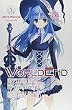 WorldEnd, Vol. 1 by Akira Kareno, Ue