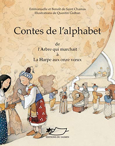 Contes de l'alphabet I (A-H): Un recueil de contes orientaux (Contes d'Orient et d'Occident)