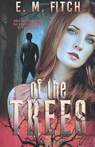 Of the Trees