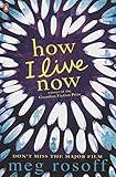 Image de How I Live Now: Für das Niveau B1, ab dem 5. Lernjahr. Ungekürzter englischer Originaltext