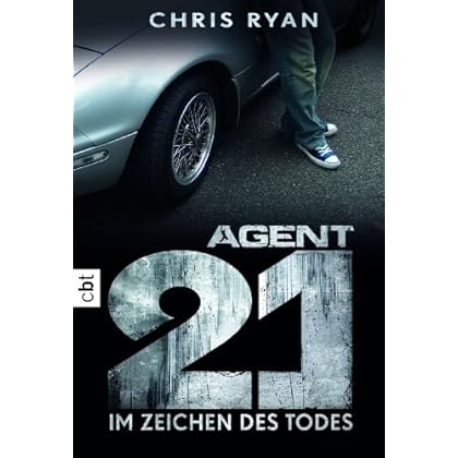 Agent 21 - Im Zeichen des Todes (Die Agent 21-Reihe) Agent 21 - Im Zeichen des Todes (Die Agent 21-Reihe)