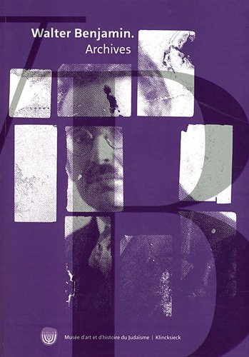 Walter Benjamin, archives