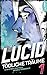 Cover zum Buch Lucid: Tödliche Träume: Folge 1