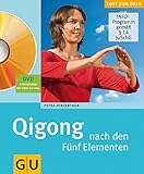 Qigong nach den Fünf Elementen (GU Multimedia Körper, Geist & Seele) by Petra Hinterthür