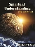 Image de Spiritual Understanding 2012 and Beyond (English Edition)