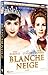 Blanche Neige