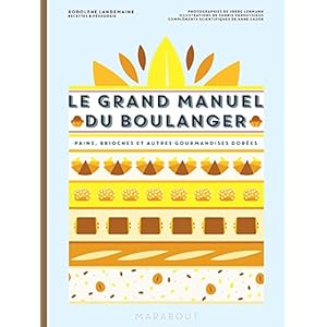 Le grand manuel du boulanger Livre en Ligne - Telecharger Ebook