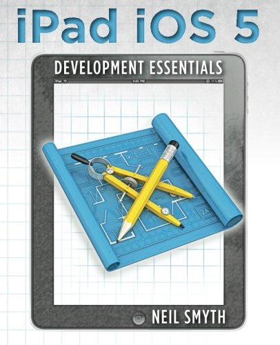 Preisvergleich Produktbild iPad iOS 5 Development Essentials