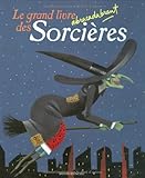 Image de Le grand livre abracadabrant des Sorcières