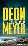 Bücher Neuerscheinungen 2022 - Icarus: Thriller (Benny Griessel Romane 5) von Deon Meyer