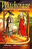 Witchcraze: New History of the European Witch Hunts, a by 