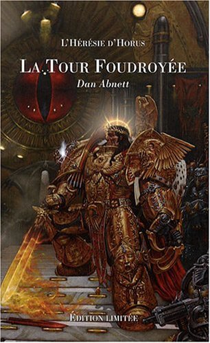Download L'Hérésie d'Horus : La Tour foudroyée / Le Roi sombre : Edition limitée Download L'Hérésie d'Horus : La Tour foudroyée / Le Roi sombre : Edition limitée
