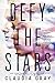 Defy the Stars by
