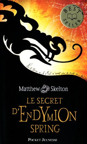 couverture de : Le Secret d'Endymion Spring 