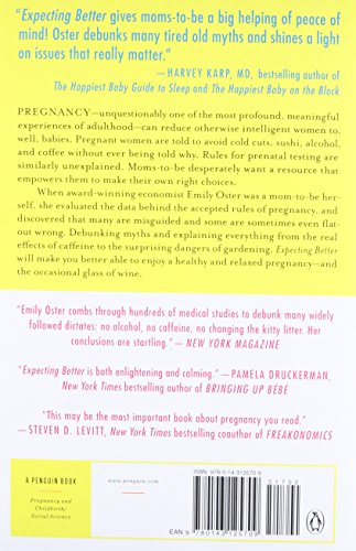 Couverture du livre de Expecting Better: Why the Conventional Pregnancy Wisdom Is Wrong--and What You Really Need to Know