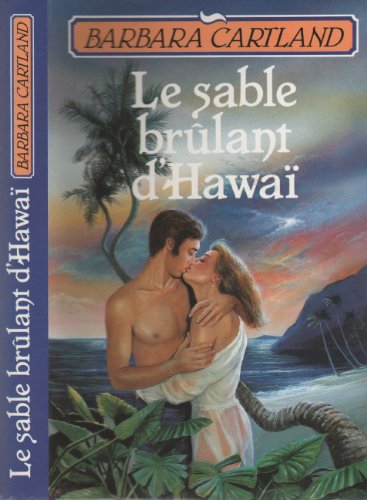 couverture de : Le Sable br&ucirc;lant d'Hawa&iuml;