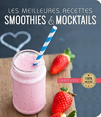 Les meilleurs smoothies et mocktails