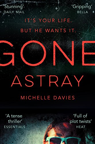 Gone Astray (DC Maggie Neville Book 1) by [Davies, Michelle]