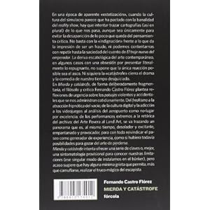 Mierda y catástrofe: Síndromes culturales del arte contemporáneo