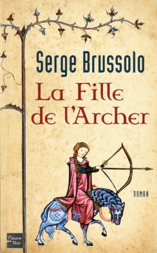 couverture de : La fille de l'archer