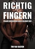 Richtig Fingern: Frauen befriedigen muss gelernt sein (Anleitung mit Bildern) by 