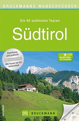 Download Bruckmanns Wanderführer Südtirol Download Bruckmanns Wanderführer Südtirol