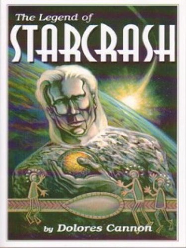 The Legend of Starcrash (English Edition)