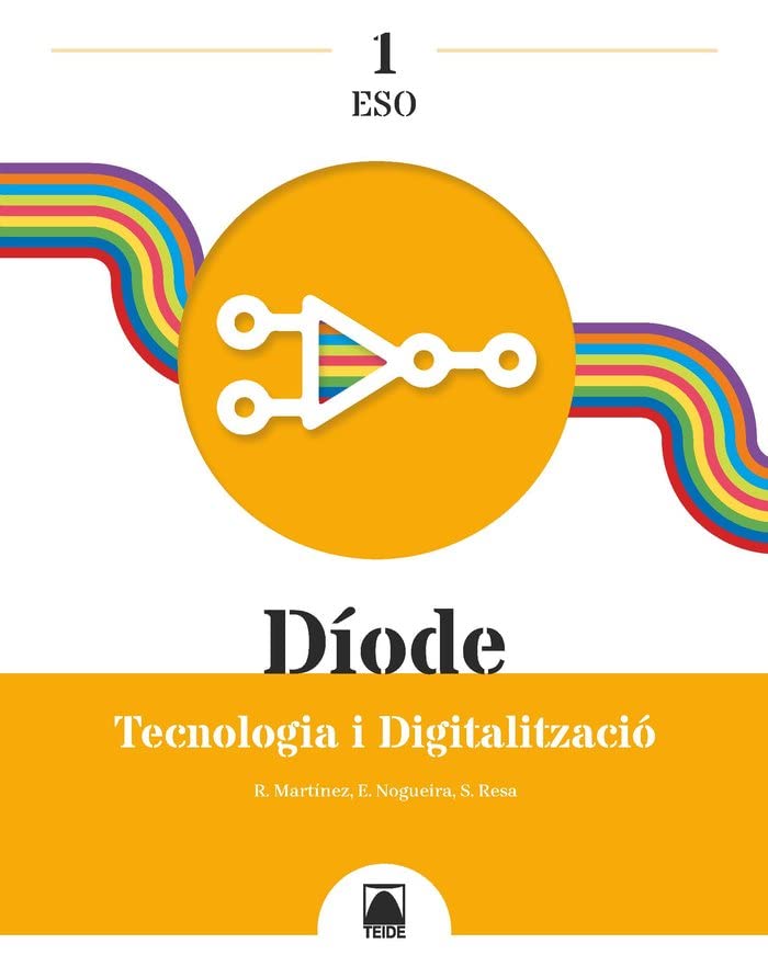 Díode 1 Tecnologia i Digitalització 1 ESO