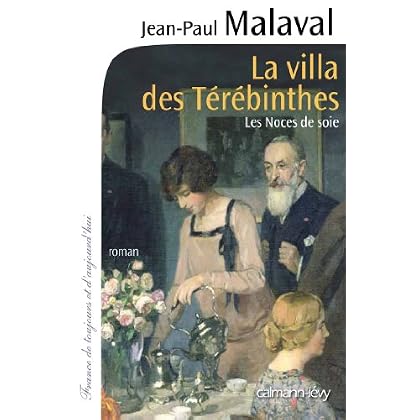 La Villa des Térébinthes - Les noces de soie T2