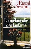 Journal, Tome 8 : La mélancolie des fanfares