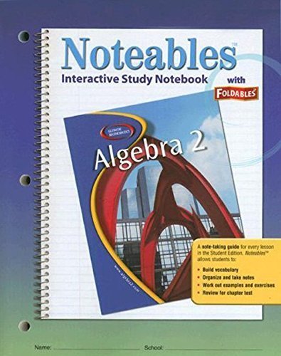 Glencoe Algebra 2, Noteables: Interactive Study Notebook with Foldables (MERRILL ALGEBRA 2) by McGraw-Hill Education (2004-10-27)
