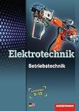 Image de Elektrotechnik: Betriebstechnik Lernfelder 5-13: Schülerband