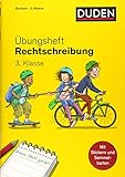 Duden Übungsheft - Rechtschreibung 3.Klasse (Übungshefte Grundschule) by 
