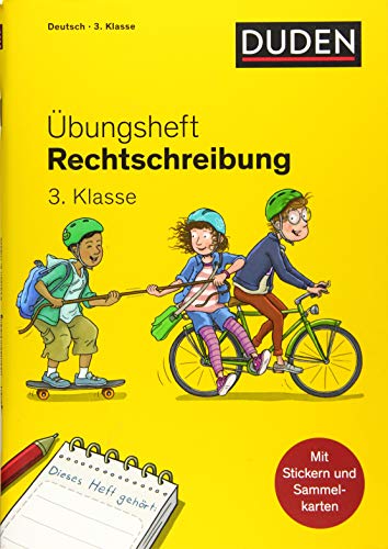Duden Übungsheft - Rechtschreibung 3.Klasse (Übungshefte Grundschule)