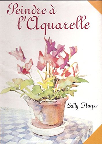 couverture de : Peindre &agrave; l'aquarelle
