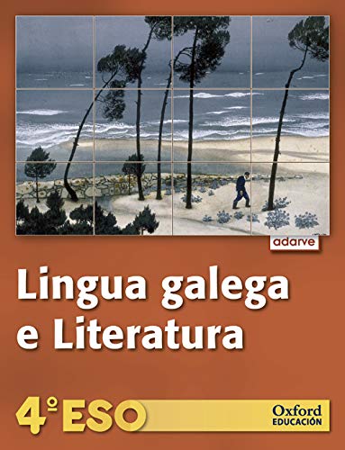 Lingua Galega e Literatura 4º ESO Adarve (Galicia): Libro del Alumno