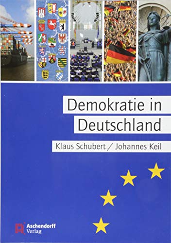 Demokratie in Deutschland: Freiheit und Ordnung in Deutschland
