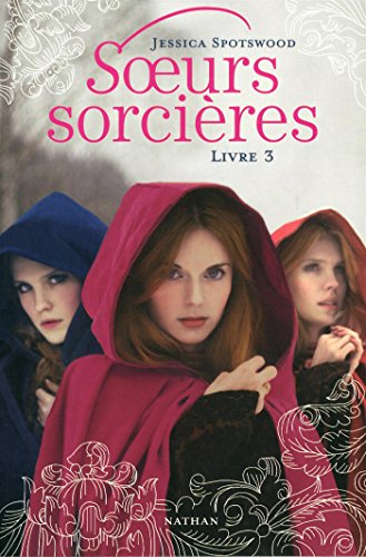Soeurs sorcières - Livre 3 en ligne