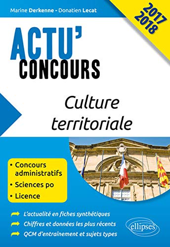 Culture Territoriale Actu'Concours 2017 2018 Culture Territoriale Actu'Concours 2017 2018