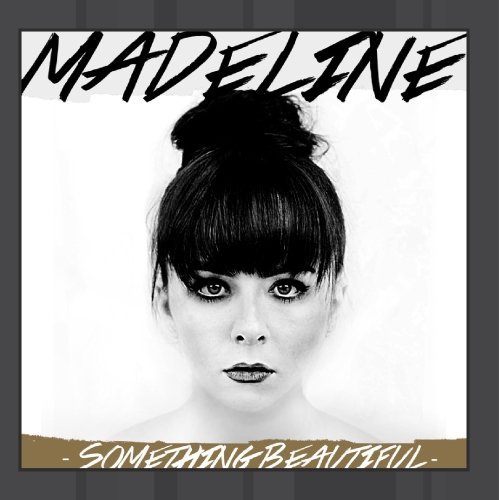 Preisvergleich Produktbild Something Beautiful by Madeline Fuhrman