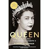 Queen of Our Times: The Life of Elizabeth II