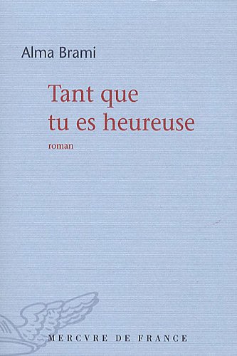 <a href="/node/12651">Tant que tu es heureuse</a>
